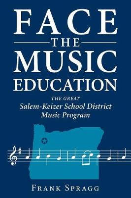 Book cover for Face the Music Education