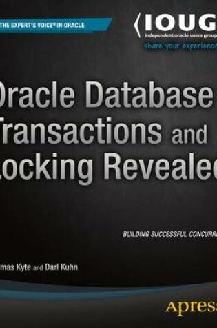 Cover of Oracle Database Transactions and Locking Revealed