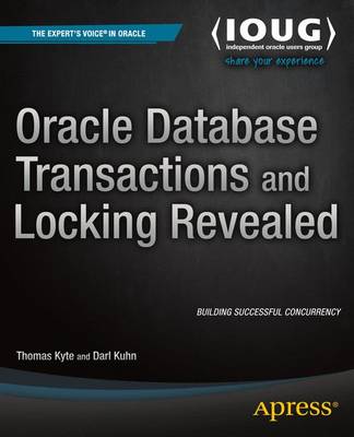 Book cover for Oracle Database Transactions and Locking Revealed