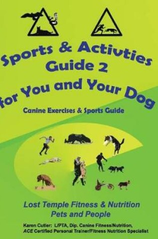 Cover of Sports & Activities Guide for You & Your Dog 2