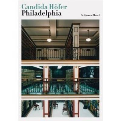 Book cover for Candida Hofer: Philadelphia