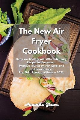 Book cover for The New Air Fryer Cookbook
