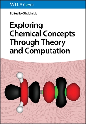 Book cover for Exploring Chemical Concepts Through Theory and Computation