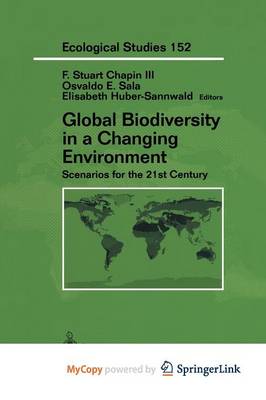 Cover of Global Biodiversity in a Changing Environment