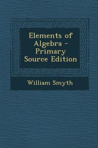 Cover of Elements of Algebra