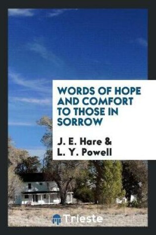 Cover of Words of Hope and Comfort to Those in Sorrow
