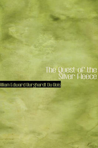 Cover of The Quest of the Silver Fleece