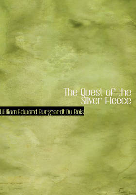 Book cover for The Quest of the Silver Fleece