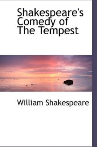 Cover of Shakespeare's Comedy of the Tempest