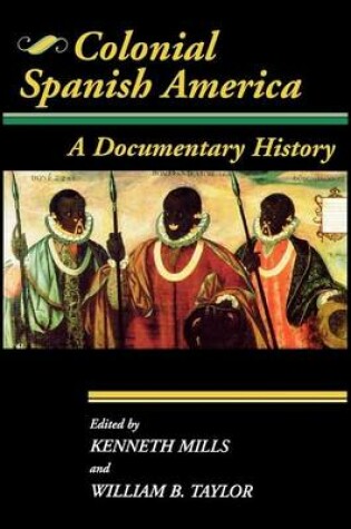 Cover of Colonial Spanish America