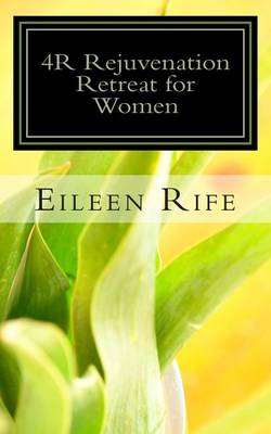 Book cover for 4R Rejuvenation Retreat for Women