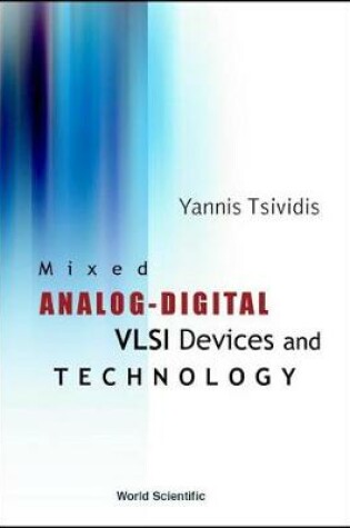 Cover of Mixed Analog-digital Vlsi Devices And Technology