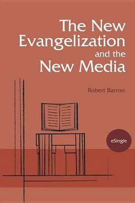 Book cover for The New Evangelization and the New Media