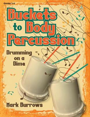 Book cover for Buckets to Body Percussion