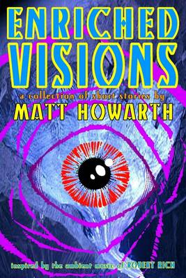 Book cover for Enriched Visions: A Collection of Short Stories