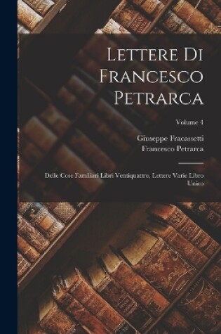 Cover of Lettere Di Francesco Petrarca