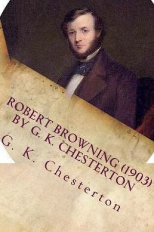 Cover of Robert Browning (1903) by G. K. Chesterton