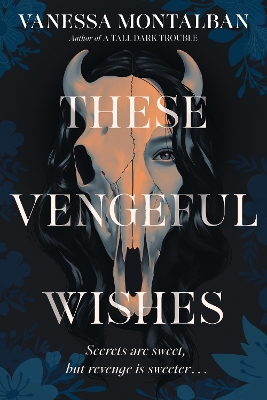 Book cover for These Vengeful Wishes