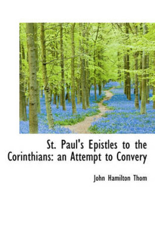 Cover of St. Paul's Epistles to the Corinthians