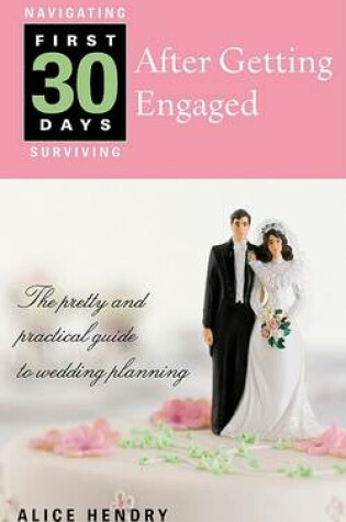 Cover of First 30 Days After Getting Engaged