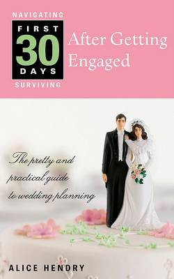 Cover of First 30 Days After Getting Engaged