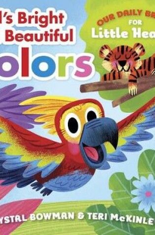 Cover of God's Bright and Beautiful Colors
