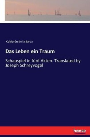 Cover of Das Leben ein Traum