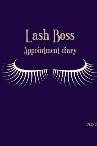 Cover of Lash Boss Appointment Diary