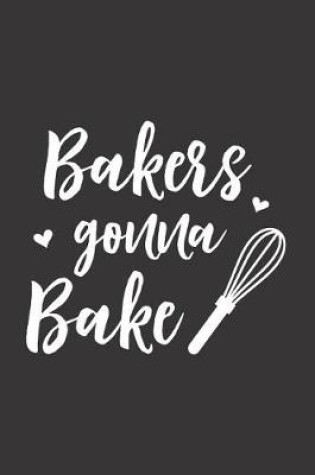 Cover of Bakers Gonna Bake