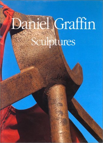 Book cover for Daniel Graffin: Sculptures