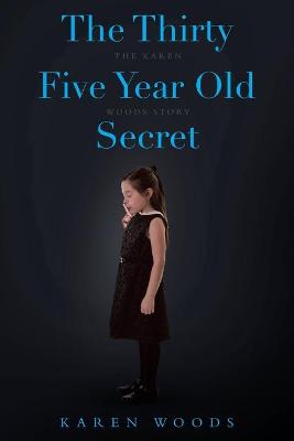 Book cover for The Thirty Five Year Old Secret