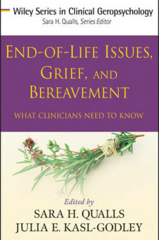 Cover of End-of-Life Issues, Grief, and Bereavement