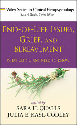 Cover of End-of-Life Issues, Grief, and Bereavement