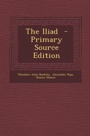 Cover of The Iliad - Primary Source Edition
