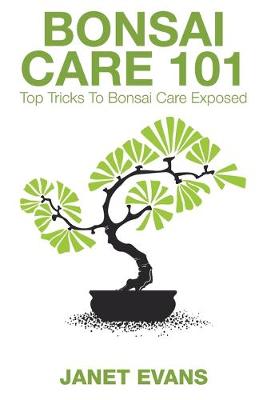 Book cover for Bonsai Care 101