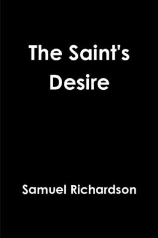 Cover of The Saint's Desire
