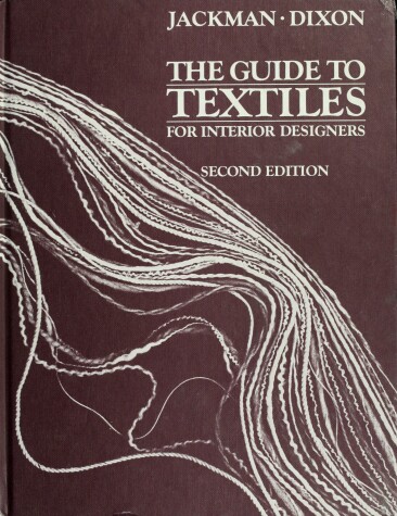 Book cover for The Guide to Textiles for Interior Designers