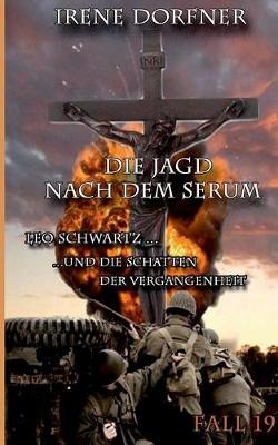 Book cover for Die Jagd nach dem Serum