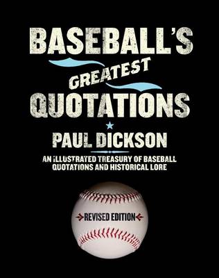 Book cover for Baseball's Greatest Quotations Rev. Ed.