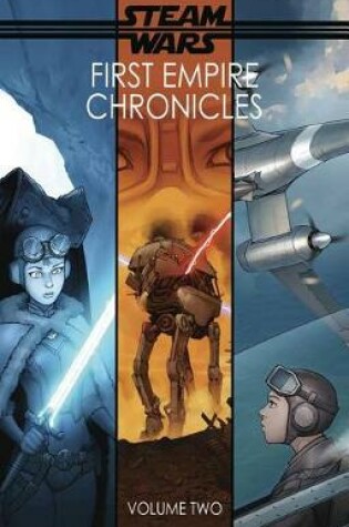 Cover of Steam Wars Chronicles Volume 2