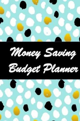Cover of Money Saving Budget Planner