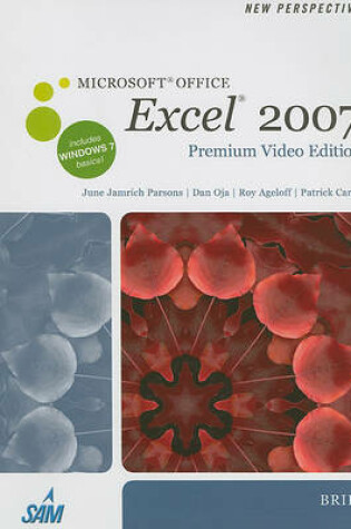 Cover of New Perspectives on Microsoft Office Excel 2007, Brief, Premium Video Edition