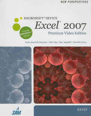 Cover of New Perspectives on Microsoft Office Excel 2007, Brief, Premium Video Edition