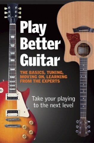 Cover of Play Better Guitar