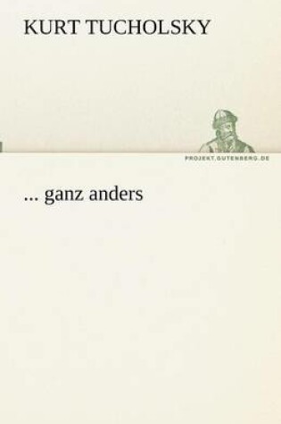 Cover of ... Ganz Anders