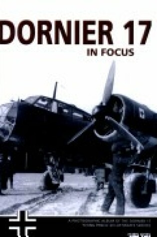 Cover of Dornier 17 Operations in Focus