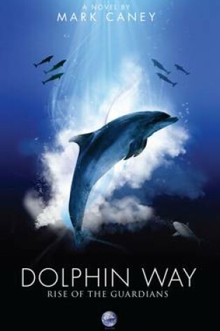 Cover of Dolphin Way