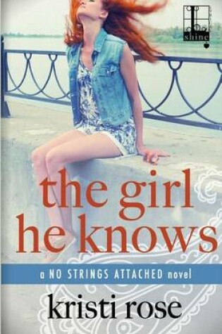 Cover of The Girl He Knows