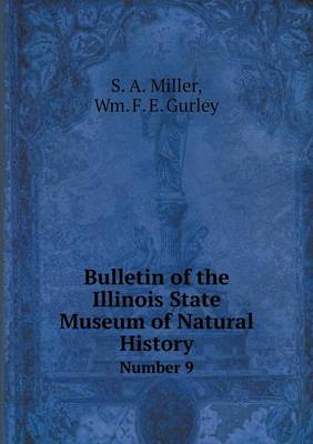 Book cover for Bulletin of the Illinois State Museum of Natural History Number 9