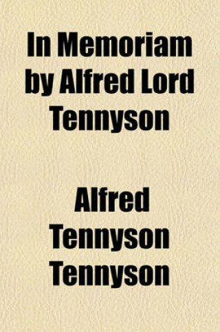 Cover of In Memoriam by Alfred Lord Tennyson